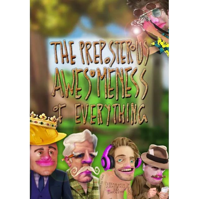 The Preposterous Awesomeness of Everything (Steam/ROW)