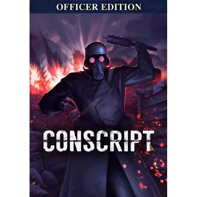CONSCRIPT - Officer Edition (Steam/RU+CIS)