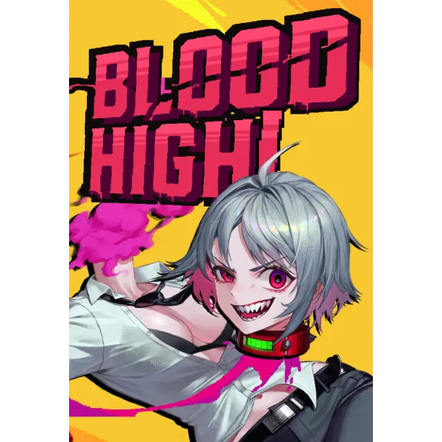 Blood High! (Steam/WW)