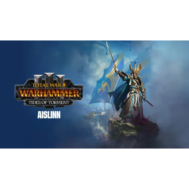 Total War: WARHAMMER III 3  - Aislinn - Tides of Torment GLOBAL STEAM KEY + РФ