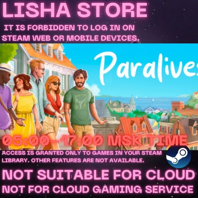 Paralives Стим Оффлайн На 30 или 90 дней