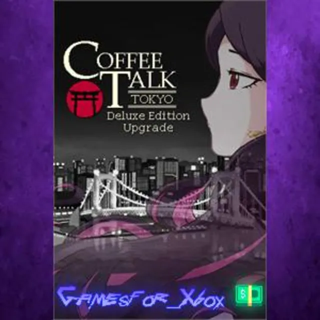 ☀️Coffee Talk Tokyo Deluxe Edition Upgrade XBOX DLC