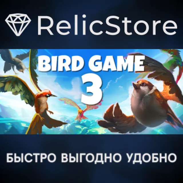 Bird Game 3 - STEAM GIFT РОССИЯ