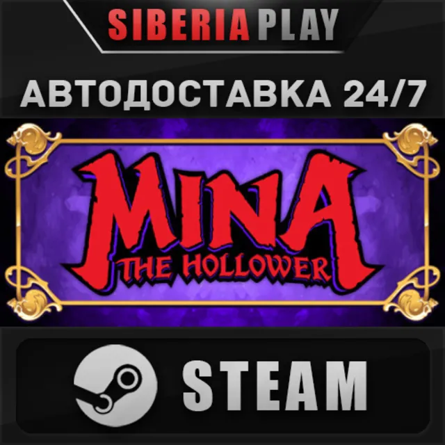 Mina the Hollower STEAM АВТОДОСТАВКА RU/KZ/UA/СНГ