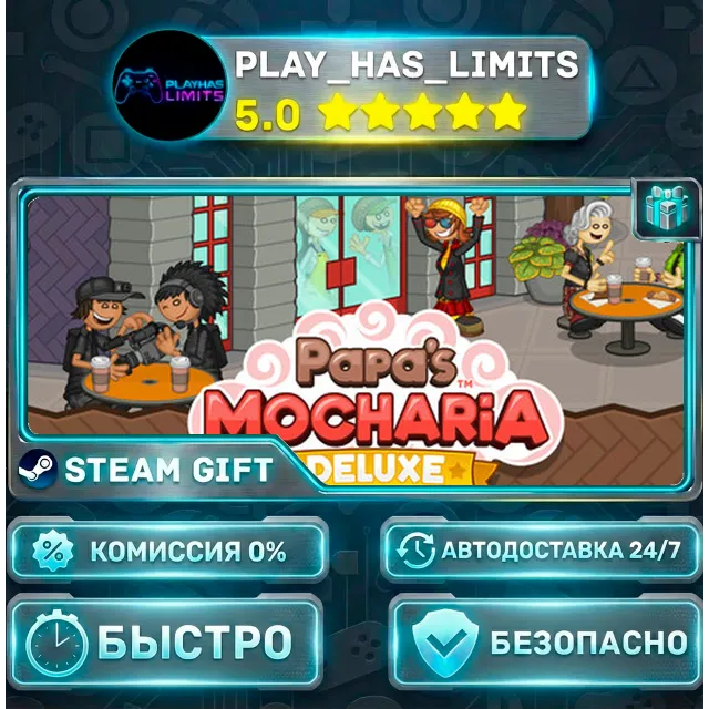 🎁Papa's Mocharia Deluxe *RU/BY/UA/СНГ Steam Auto PLATI