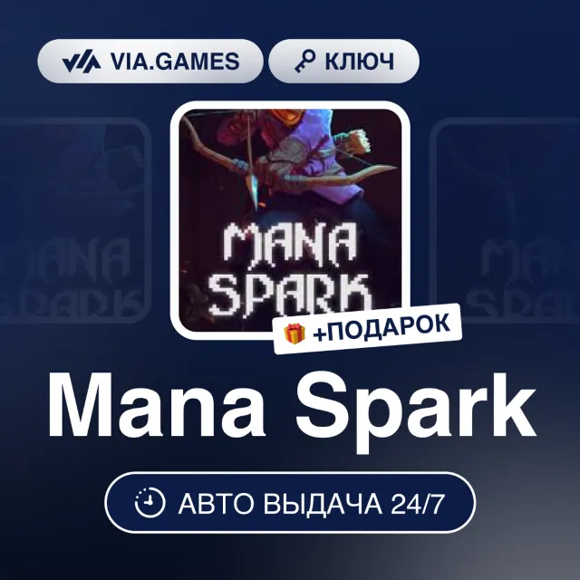 MANA SPARK (Steam Ключ) РФ-СНГ-МИР + ПОДАРОК