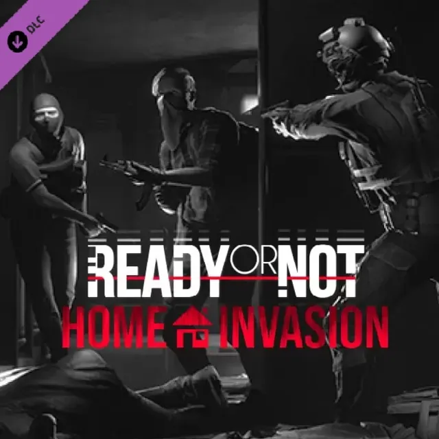 Ready or Not: Home Invasion DLC (Ключ Steam | РФ+СНГ)