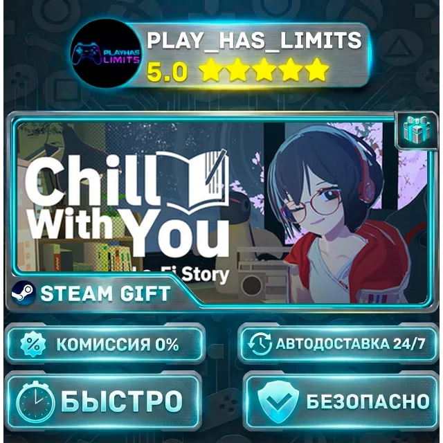 🎁Chill with You : Lo-Fi Story *RU/BY/UA/СНГ Steam Auto PLATI
