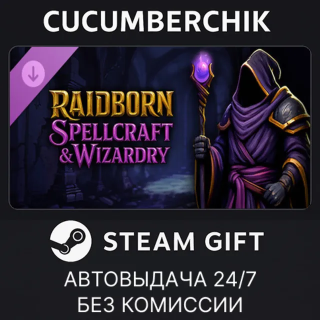 RAIDBORN - Spellcraft &amp; Wizardry✅STEAM GIFT AUTO✅RU+МИР