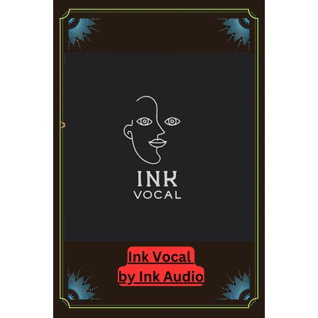 Ink Vocal by Ink Audio Серийный ключ
