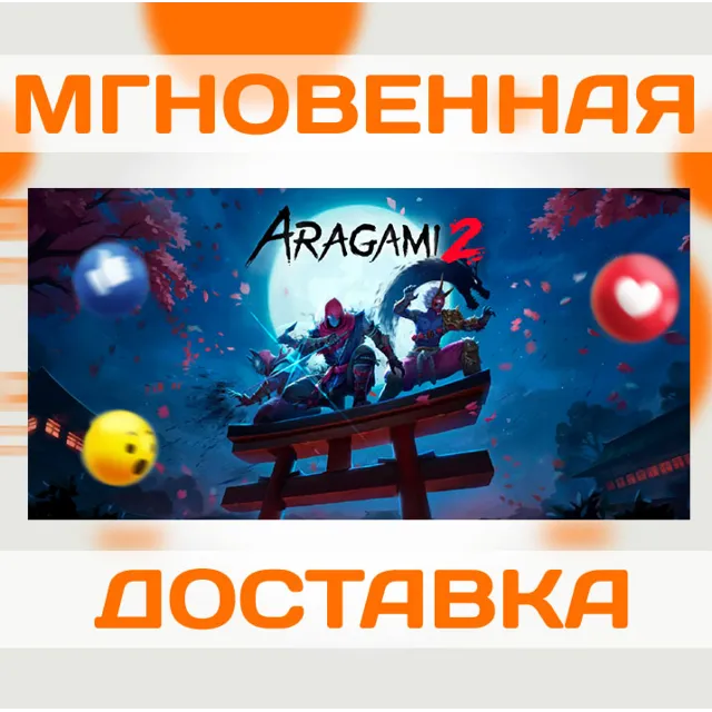 ARAGAMI 2 \ STEAM \ КЛЮЧ