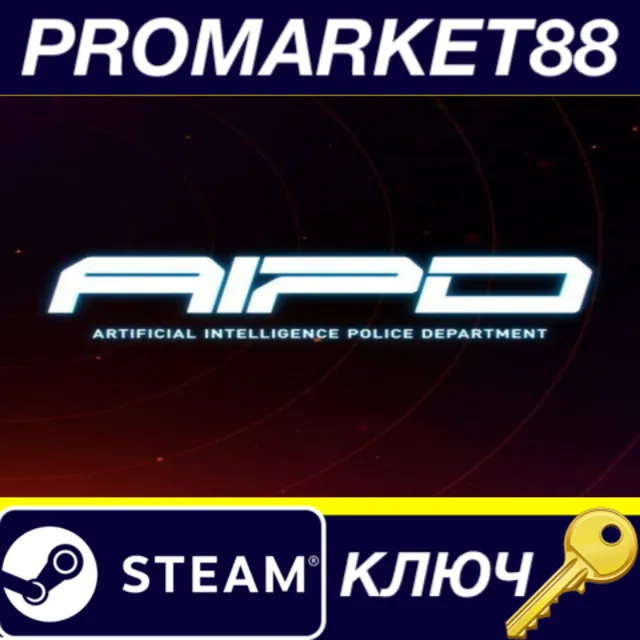 AIPD: Artificial Intelligence Police Department EU Steam КЛЮЧ