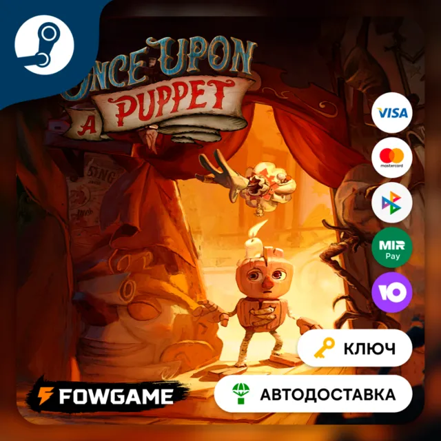 🔵 Once Upon A Puppet (РУ+СНГ) 🔑КЛЮЧ STEAM