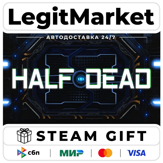Half Dead / Steam АВТО / РУ + МИР