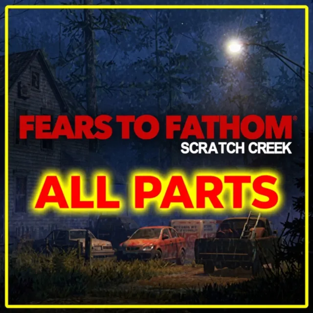 Fears to Fathom® - Scratch Creek, Carson House, Norwood Hitchhike, Ironbark Lookout