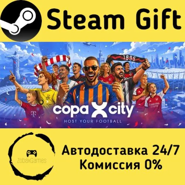 🚀 COPA CITY 🤖 Steam Gift Россия ⚡ мгновенно