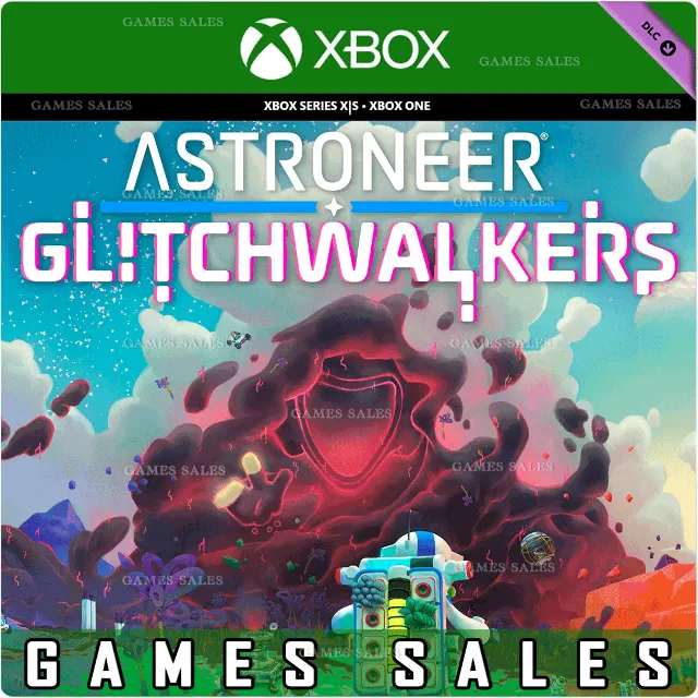 ✅❤️ASTRONEER: GLITCHWALKERS❤️XBOX ONE|XS+PC WIN🔑КЛЮЧ✅
