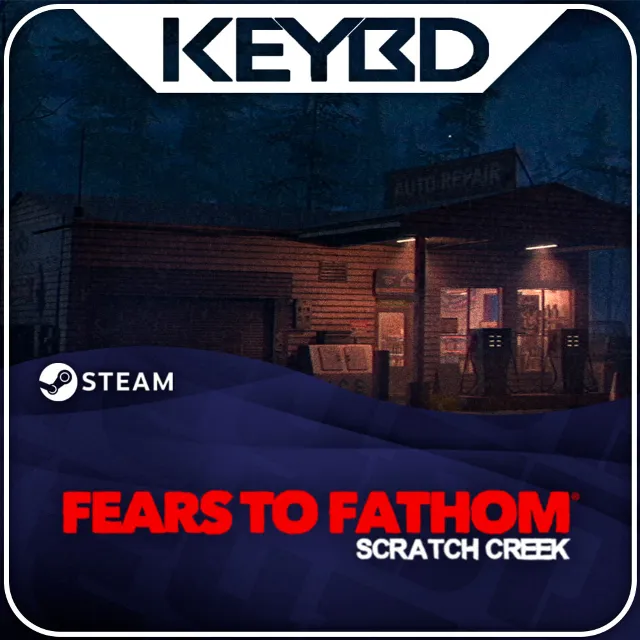 Fears to Fathom - Scratch Creek +ВЫБОР РЕГИОНА · STEAM RU · АВТО