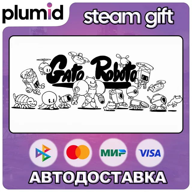 Gato Roboto Steam Gift / Россия + МИР / АВТО