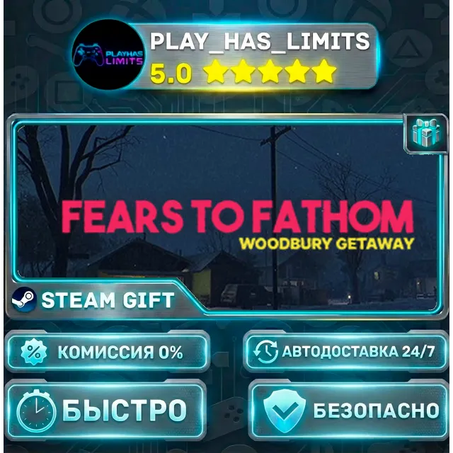 🎁Fears to Fathom - Woodbury Getaway *RU/BY/UA/СНГ Steam Auto