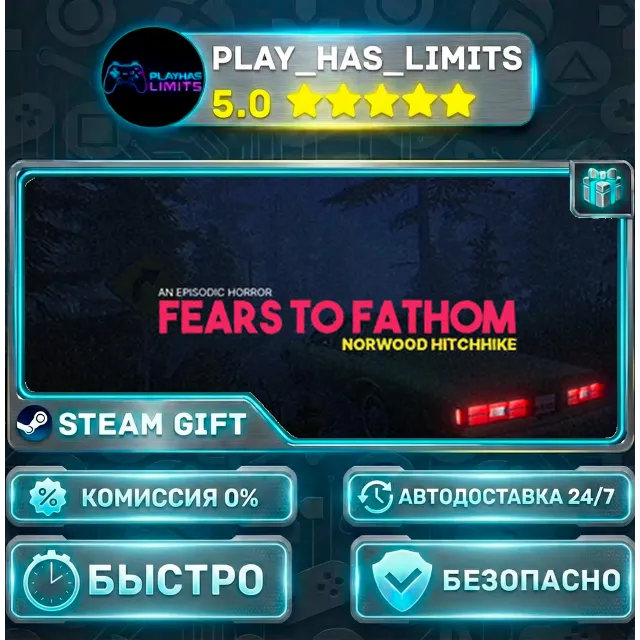 🎁Fears to Fathom - Norwood Hitchhike — Episode 2 *RU/BY/UA/СНГ Steam Auto