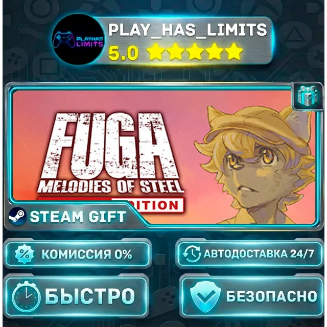 🎁Fuga: Melodies of Steel - Deluxe Edition *RU/BY/UA/СНГ Steam Auto
