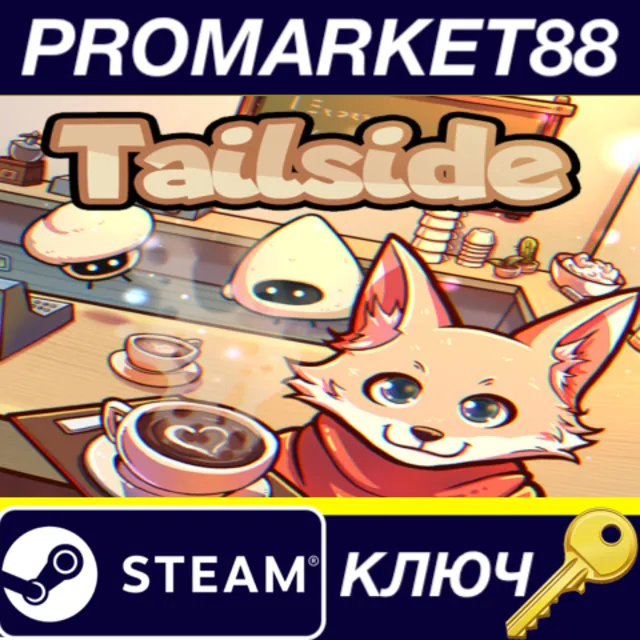 Tailside: Cozy Cafe Sim Steam КЛЮЧ GLOBAL