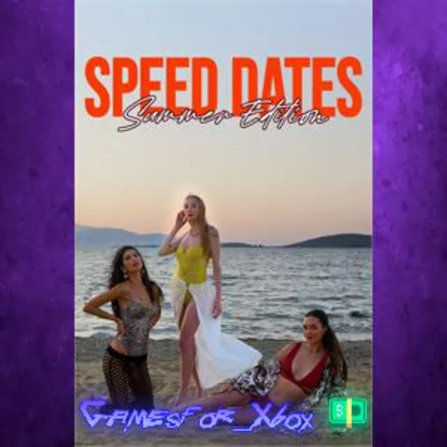 ☀️Speed Dates Summer Edition XBOX
