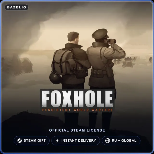 Foxhole (Steam Gift) · РФ и весь мир · Автодоставка 24/7