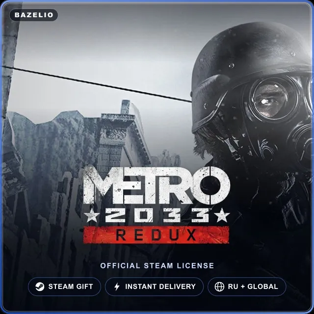 Metro 2033 Redux (Steam Gift) · РФ и весь мир · Автодоставка 24/7