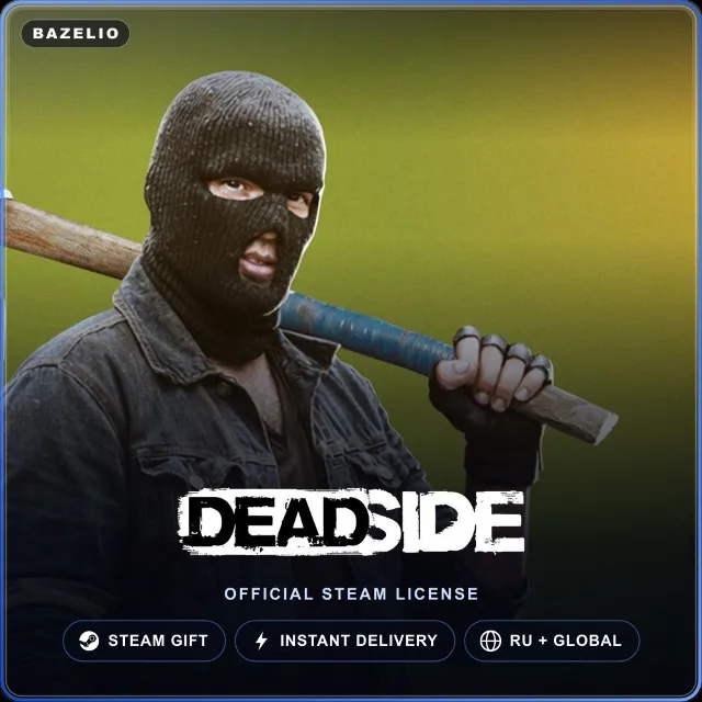 Deadside (Steam Gift) · РФ и весь мир · Автодоставка 24/7