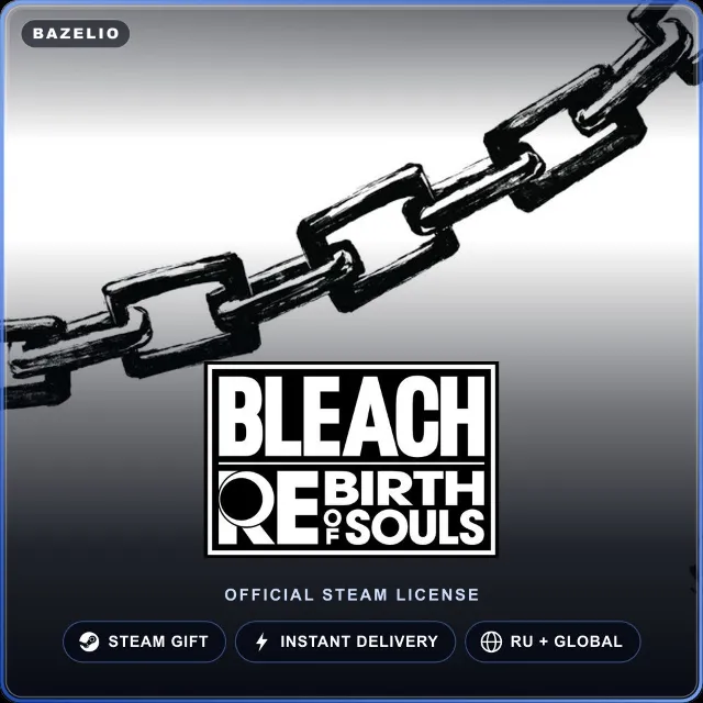 BLEACH Rebirth of Souls (Steam Gift) · РФ и весь мир · Автодоставка 24/7