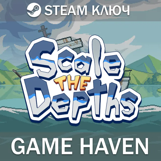 Scale the Depths 🔑 Steam Ключ РФ+СНГ