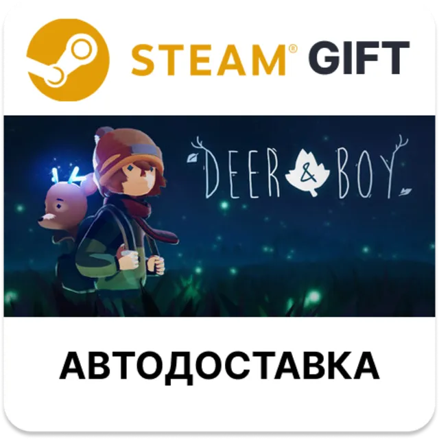 Deer &amp; Boy Steam РУ КЗ УКР ТР РБ СНГ автодоставка