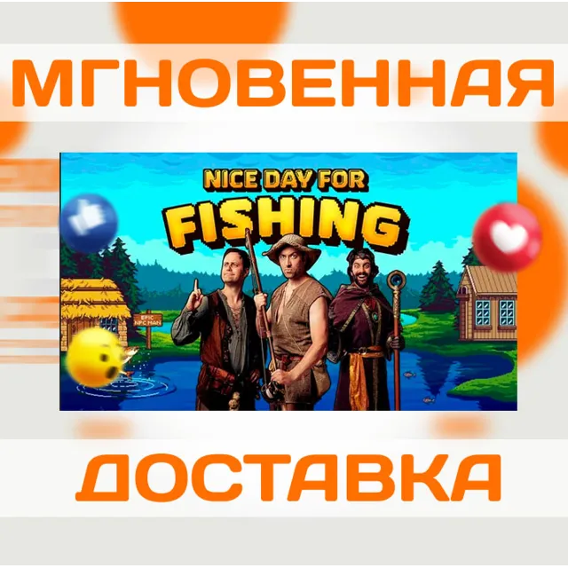NICE DAY FOR FISHING \ STEAM \ ВЕСЬ МИР + РФ \ КЛЮЧ