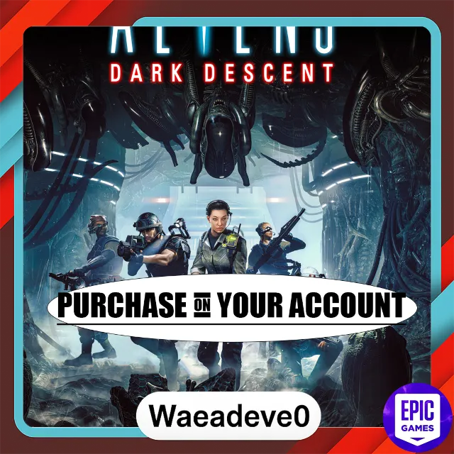Aliens: Dark Descent - Epic games - Purchase on your account