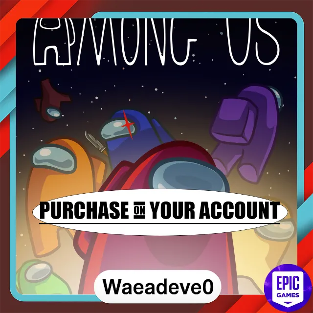 Among Us - Epic games - Purchase on your account