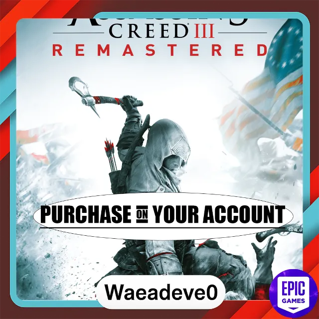 Assassin's Creed® III: Remastered - Epic games - Purchase on your account