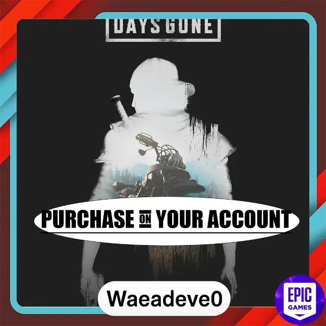 Days Gone - Epic games - Purchase on your account