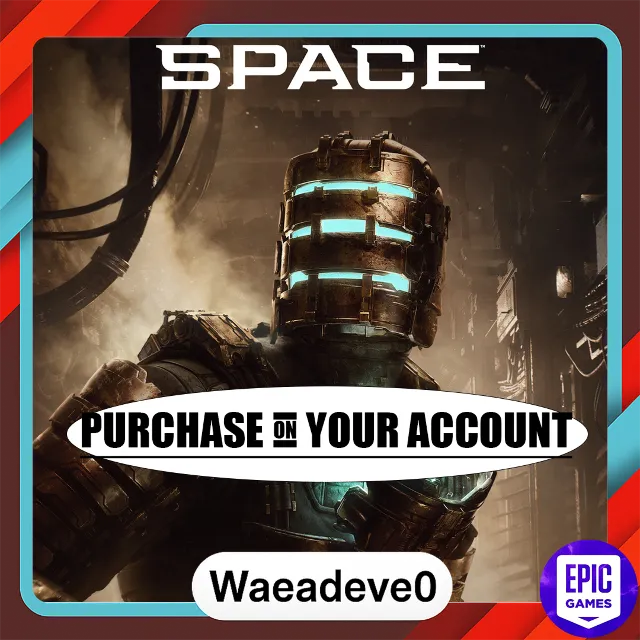 Dead Space - Epic games - Purchase on your account