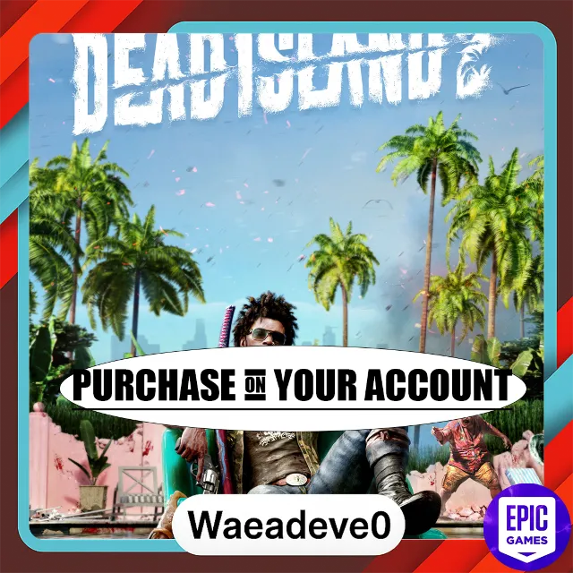 Dead Island 2 - Epic games - Purchase on your account