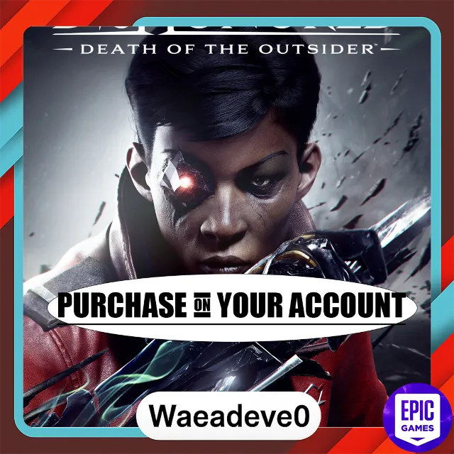 Dishonored®: Death of the Outsider™ - Epic games - Purchase on your account