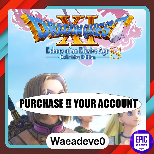 DRAGON QUEST® XI S: Echoes of an Elusive Age™ - Epic games - Purchase on your account