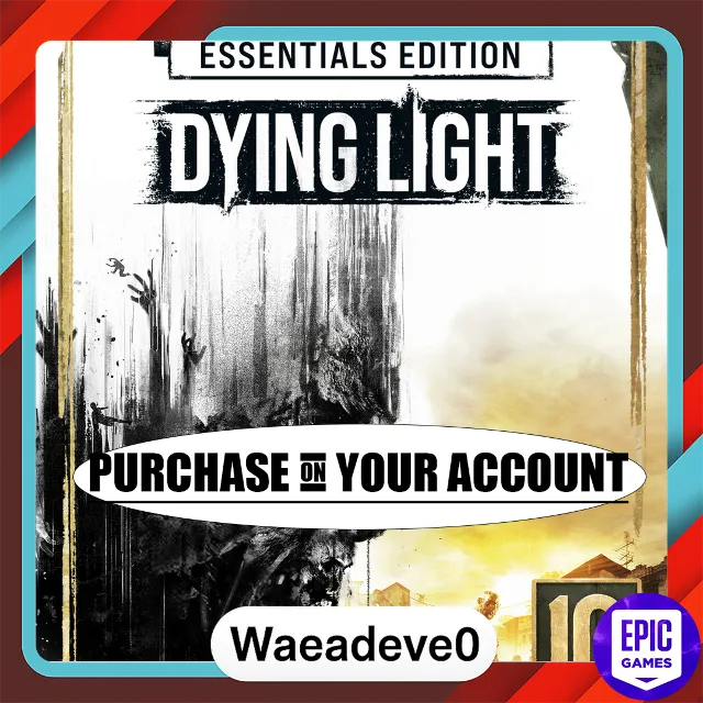 Dying Light: Essentials Edition - Epic games - Purchase on your account