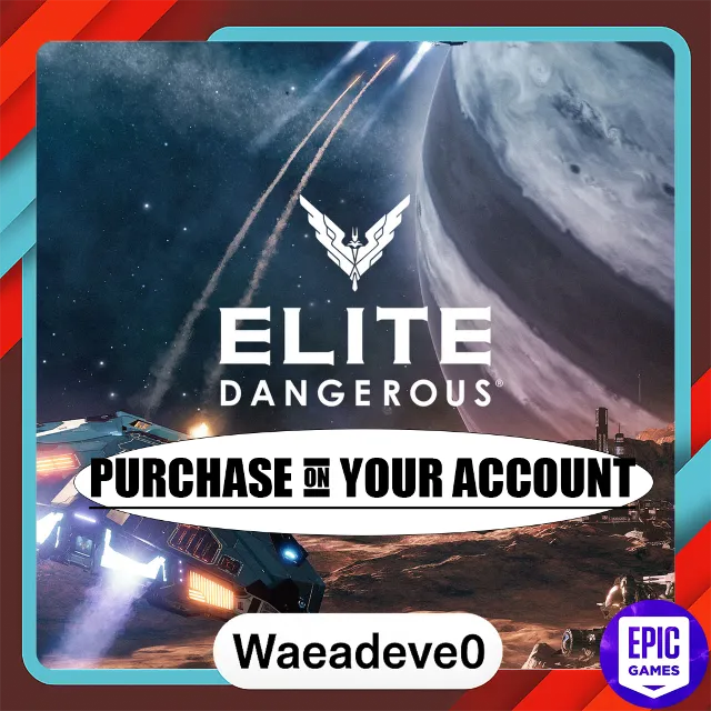 Elite Dangerous - Epic games - Purchase on your account