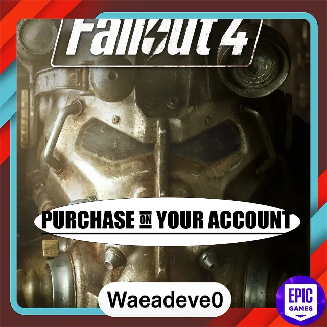 Fallout 4 - Epic games - Purchase on your account