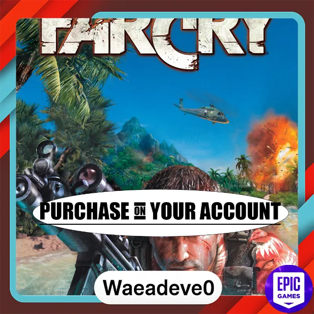 Far Cry - Epic games - Purchase on your account