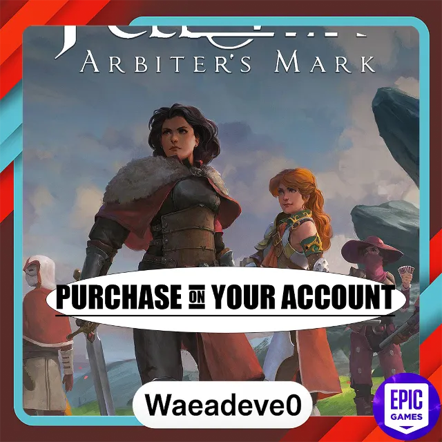 Fell Seal: Arbiter's Mark - Epic games - Purchase on your account