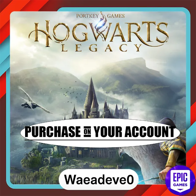 Hogwarts Legacy - Epic games - Purchase on your account