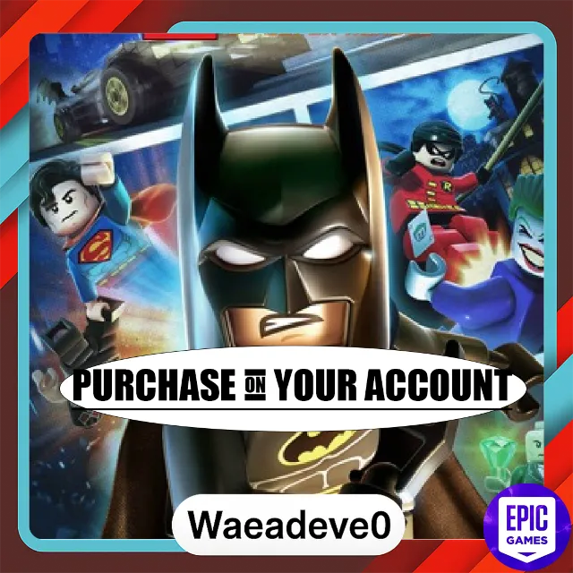 LEGO® Batman™ 2: DC Super Heroes - Epic games - Purchase on your account